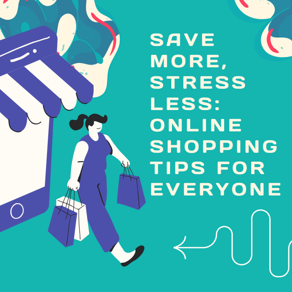 Online Shopping Tips for Everyone